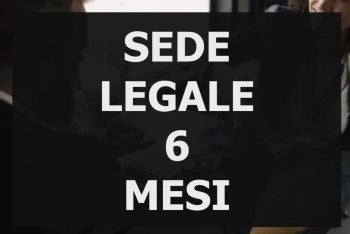 sede legale 6 mesi